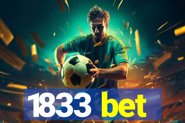 1833 bet